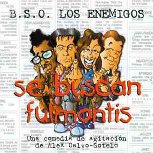 Los Enemigos Con La Colaboración De Raimundo Amador - B.S.O. Se Buscan Fulm ...