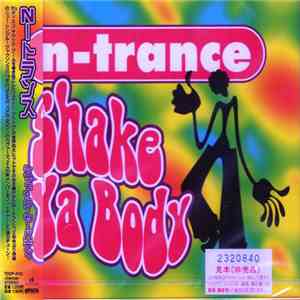 N-Trance - Shake Ya Body
