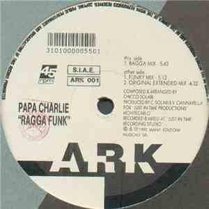 Papa Charlie - Ragga Funk