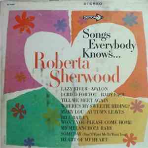 Roberta Sherwood - Songs Everybody Knows