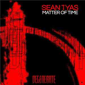 Sean Tyas - Matter Of Time
