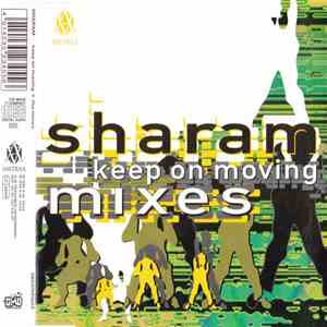 Sharam - Keep On Moving (Mixes)