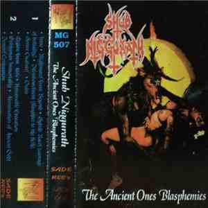 Shub Niggurath - The Ancient Ones Blasphemies