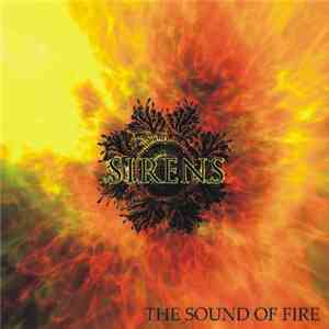 Sirens - The Sound Of Fire
