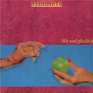 Stahlnetz - Wir Sind Glücklich