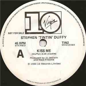 Stephen 'TinTin' Duffy - Kiss Me