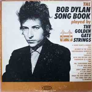 The Golden Gate Strings - The Bob Dylan Song Book