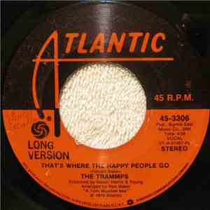 The Trammps - That's Where The Happy People Go (Long Version)