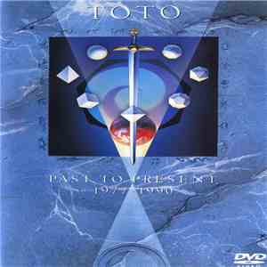 Toto - Past To Present 1977-1990