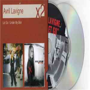 Avril Lavigne - Let Go / Under My Skin