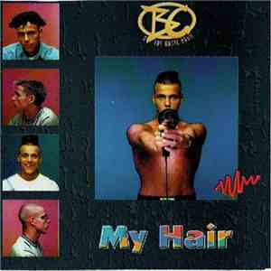 BC & The Basic Boom - My Hair