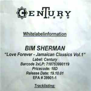 Bim Sherman - Love Forever: The Classic Jamaican Recordings