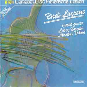 Biréli Lagrène, Larry Coryell, Miroslav Vitous - & Special Guests
