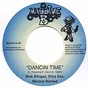 Blak Blingaz, Marcus Wanted, Ellys Ess / Pompatay - Dancin Time / Good Goodie