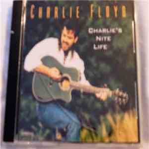 Charlie Floyd - Charlie's Nite Life
