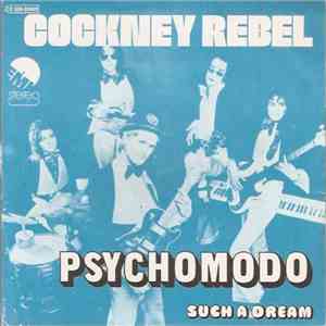 Cockney Rebel - Psychomodo