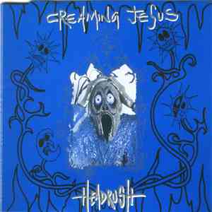 Creaming Jesus - Headrush