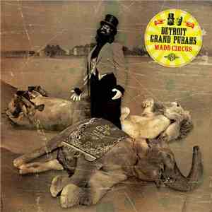 Detroit Grand Pubahs - Madd Circus