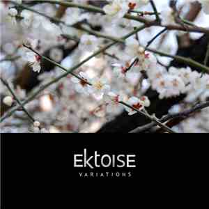 Ektoise - Variations