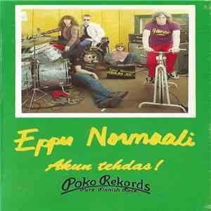 Eppu Normaali - Akun Tehdas