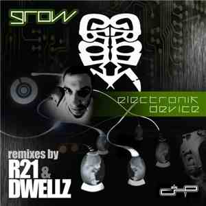Grow - Electronik Device