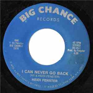 Heidi Fenster - I Can Never Go Back