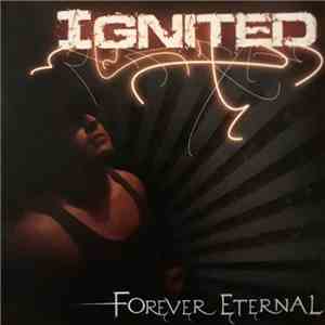 Ignited - Forever Eternal
