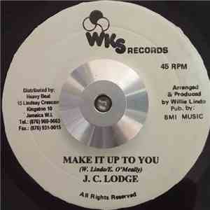 J. C. Lodge - Make It Up To You