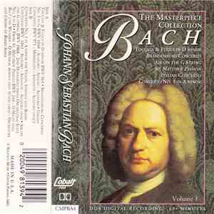 Johann Sebastian Bach - The Masterpiece Collection Volume 1 - Bach