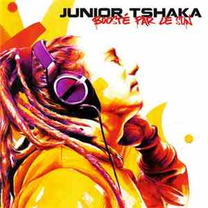 Junior Tshaka - Boosté Par Le Son