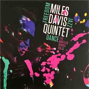 Miles Davis Quintet - Freedom Jazz Dance (The Bootleg Series Vol. 5)