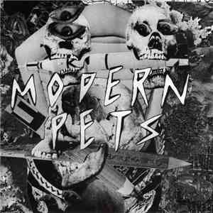 Modern Pets - B.I.Y.S / Sweet Frustration