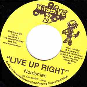 Norrisman / Steve Machet - Live Up Right / Dem A Pagan