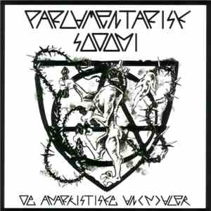 Parlamentarisk Sodomi - De Anarkistiske An(n)aler