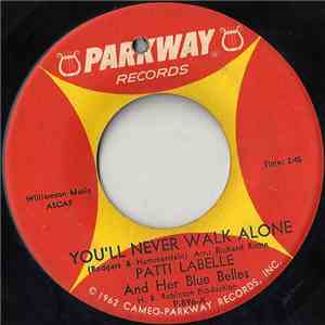 Patti La Belle And Her Blue Belles - You'll Never Walk Alone / Decatur Stre ...