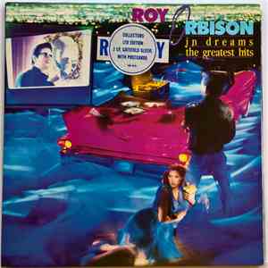 Roy Orbison - In Dreams: The Greatest Hits