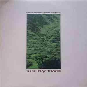 Simon Nabatov, Ronan Guilfoyle - Six by Two