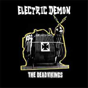 The Dead Vikings - Electric Demon