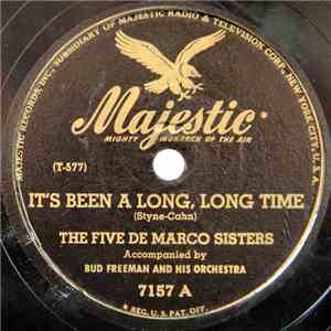 The Five De Marco Sisters - It's Been A Long, Long Time / Chico, Chico