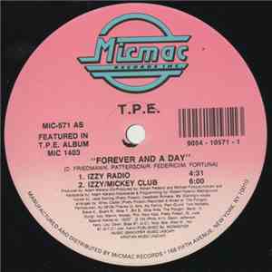 T.P.E. - Forever And A Day