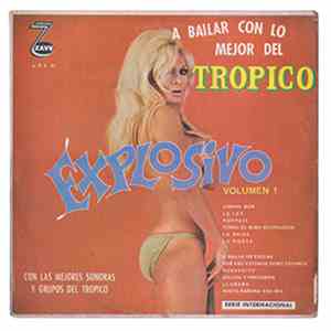 Various - A Bailar Con Lo Mejor Del Trópico - Con Las Mejores Sonoras Y Grupos Del Trópico