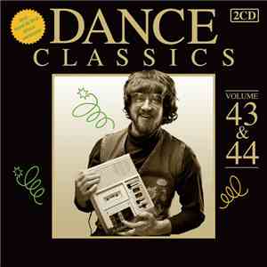 Various - Dance Classics Volume 43 & 44