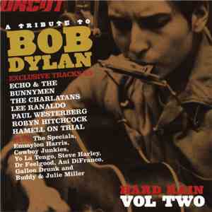 Various - Hard Rain Vol Two (A Tribute To Bob Dylan)