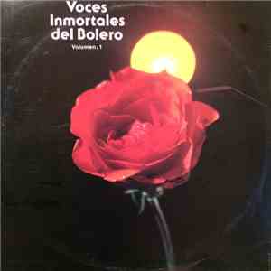 Various - Voces Inmortales Del Bolero Vol.I