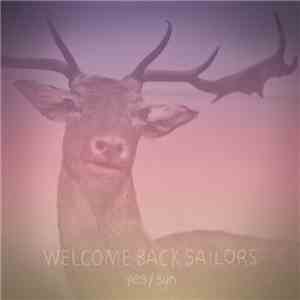 Welcome Back Sailors - Yes / Sun