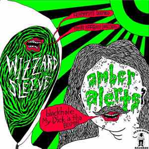 Wizzard Sleeve / Amber Alerts - Split