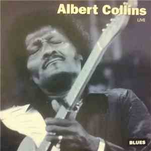 Albert Collins - Live