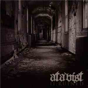 Atavist  - II:Ruined