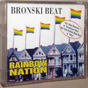 Bronski Beat - Rainbow Nation