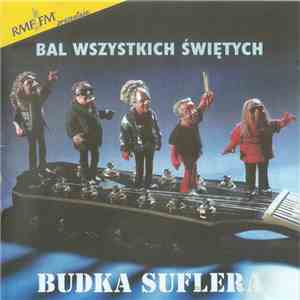 Budka Suflera - Bal Wszystkich Świętych
